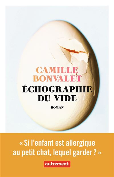 Échographie du vide - broché - Camille Bonvalet, Livre tous les livres à la  Fnac