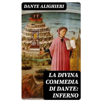 La Divina Commedia di Dante Inferno ebook ePub Dante