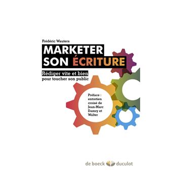 Marketer son écriture