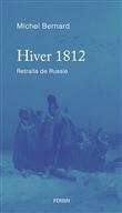 Hiver 1812 - Retraite de Russie