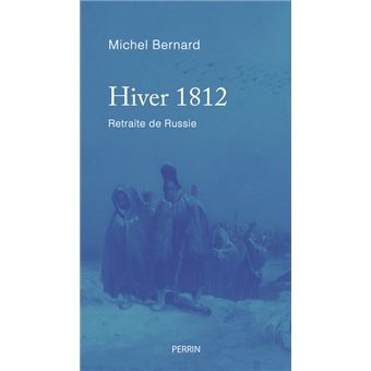 Hiver 1812 - Retraite de Russie
