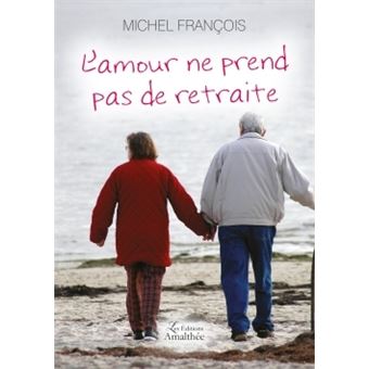 L'amour ne prend pas de retraite
