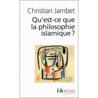 Qu'est-ce que la philosophie islamique ?