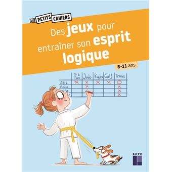 Des jeux pour entrainer son esprit logique 8-10 ans