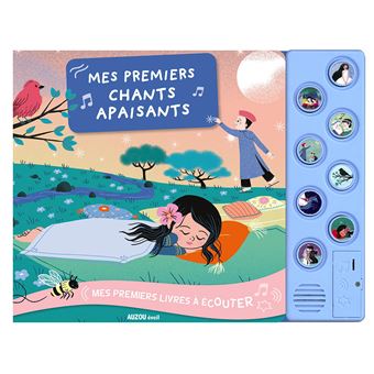 Mes premiers livres à écouter - premiers chants apaisants