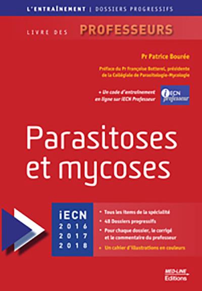 Parasitoses et mycoses