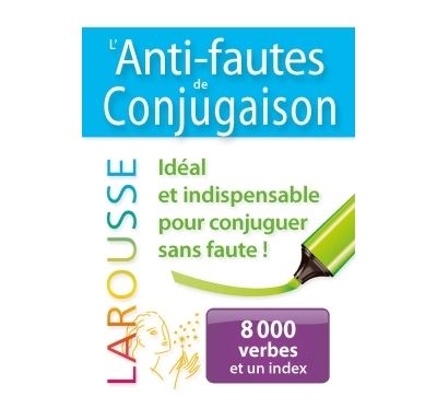 L'anti-fautes de conjugaison