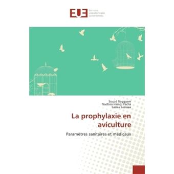 La prophylaxie en aviculture - 1