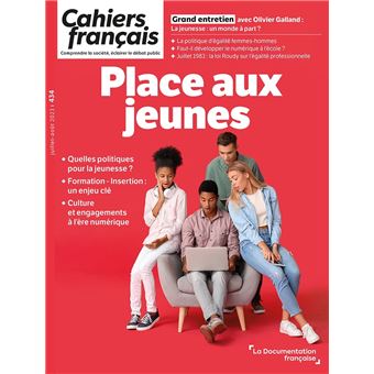 Cahiers français : Place aux jeunes - n°434 - 1