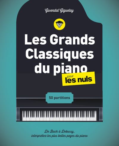 Le Piano pour les Nuls, grand format + CD, 2e éd. : Neely, Blake,  Rozenbaum, Marc: : Livres