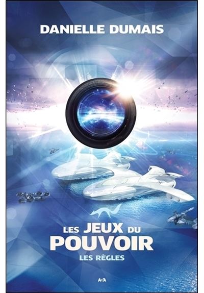 Les jeux du pouvoir T2 - Les règles