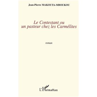 Le contestant ou un pasteur chez les carmélites