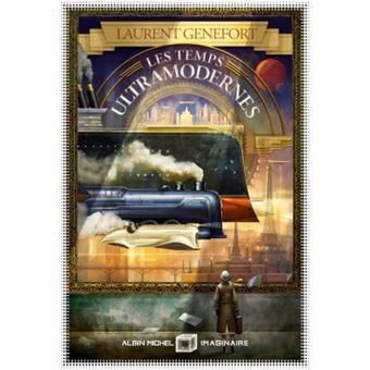 Les Temps ultramodernes