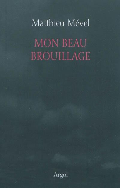 Mon beau brouillage