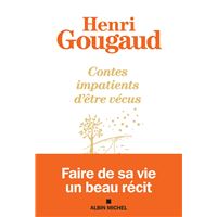 Contes impatients d'être vécus