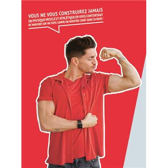 Muscu : Actions et Vérités - Entraînements, nutrition, mindset : à vous de jouer !