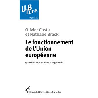 Le fonctionnement de l'Union européenne