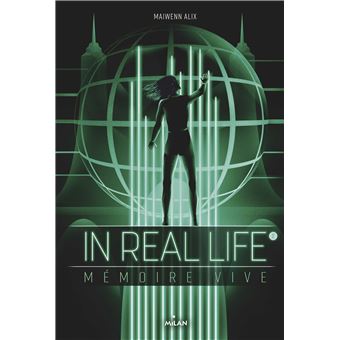 In Real Life, Tome 02