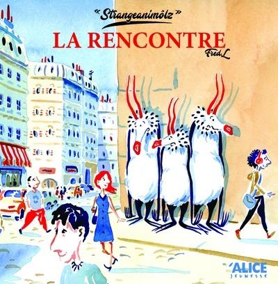 Les strangeanimolz la rencontre