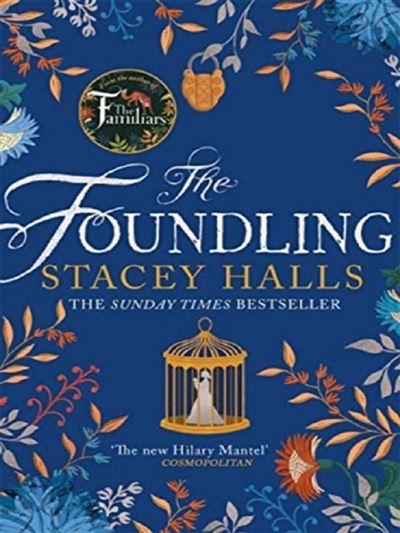 FOUNDLING - Stacey Halls - Taschenbuch