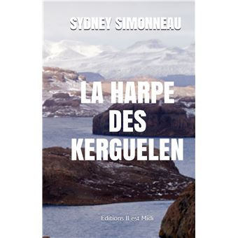 La harpe des Kerguelen