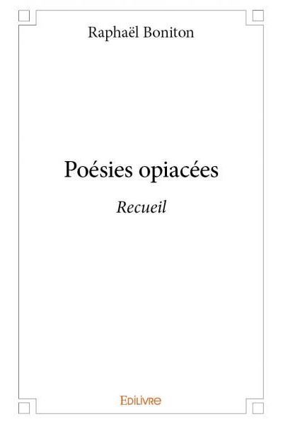 Poésies opiacées