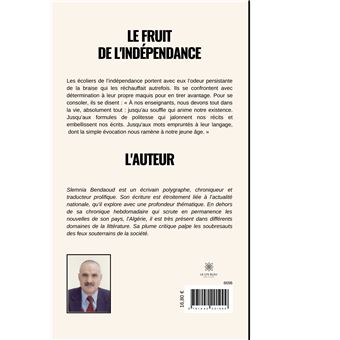 Le fruit de l'indépendance
