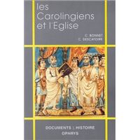 Les Carolingiens et l'Eglise