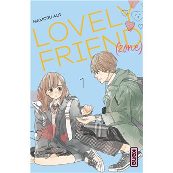 Lovely Friend(zone) - Tome 1
