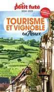Guide Tourisme et vignoble en Alsace 2024 Petit Futé