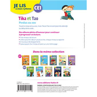 Je lis à mon rythme - Lecture CE1 Ed. 2019 - Tika et Tao : Perdus au zoo