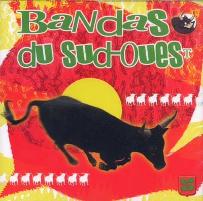 Bandas du Sud Ouest Volume 1 Feria et Banda - Ambiance - CD album ...