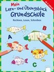 MEIN LERN UND UEBUNGSBLOCK GRUNDSCHULE-R