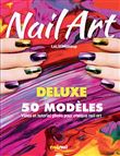 Nail Art Deluxe - 50 modèles
