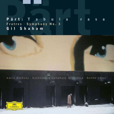 Pärt: Symphony Number 3, Fratres, Tabula rasa Vinyle 180 gr Inclus coupon MP3