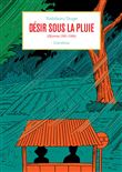 Désir sous la pluie