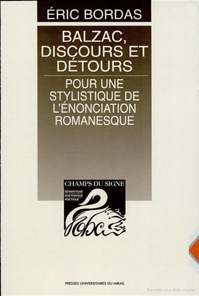 Balzac discours et detours -  BORDAS ERIC - broché