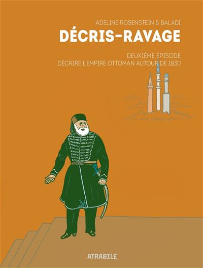 Décrire l’Empire ottoman autour de 1830
