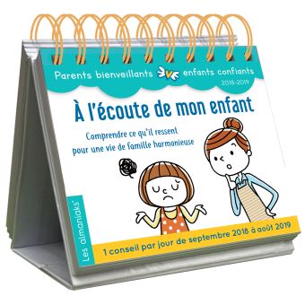 Calendrier Almaniak 2018 2019 A L Ecoute De Mon Enfant Comprendre Ce Qu Il Ressent Pour Une Vie De Famille Harmonieuse Relie Lucie Pelletier Collectif Achat Livre Fnac