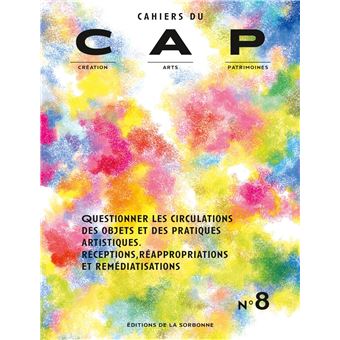 Questionner les circulations des objets et des pratiques artistiques