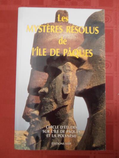 Les mystères résolus de l'ile de Pâques