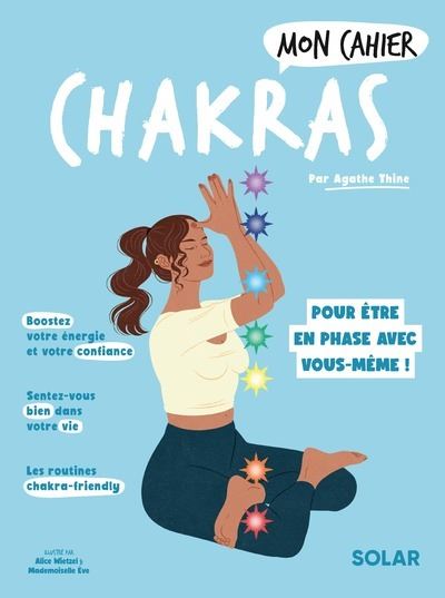 Mon cahier Chakras - Agathe Thine - broché