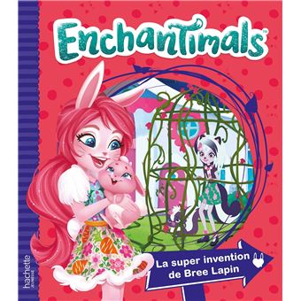 Enchantimals - La super invention de Bree Lapin