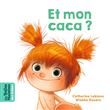 Et mon caca ?