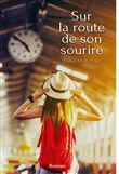 Sur la route de son sourire