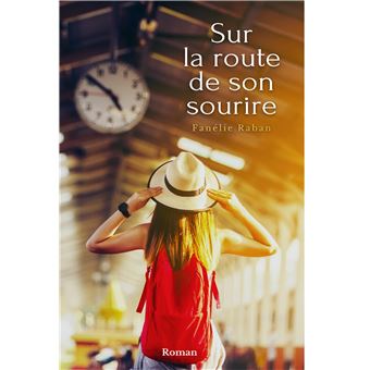 Sur la route de son sourire