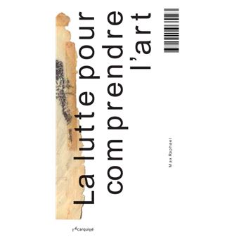 La Lutte pour comprendre l'art