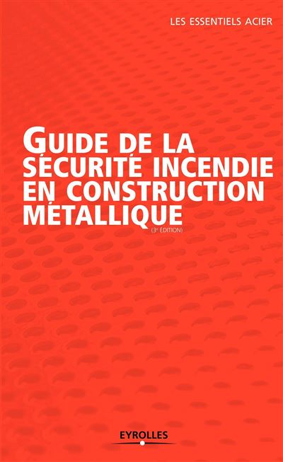 Securite incendie en construction metallique