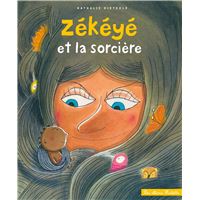 Zekeye et la sorciere