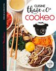 Cuisine thaïe et cie avec Cookeo